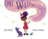 Oh Willow: A Wordless Witch Tale