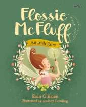 Flossie McFluff: An Irish Fairy