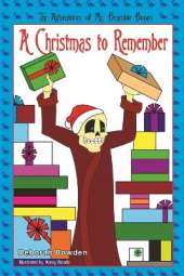 The Adventures of Mr. Bramble Bones: A Christmas to Remember