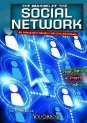 Making of the Social Network: An Interactive Modern History Adventure