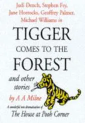 Tigger Comes To The Forest & Other Stories: Tigger Comes to the Forest