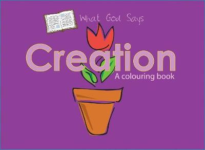 What God Says: Creation