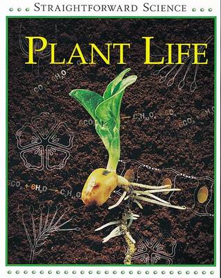 Straightforward Science: Plant Life