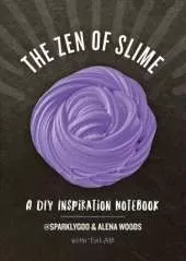 The Zen of Slime: A DIY Inspiration Notebook
