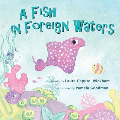 A Fish in Foreign Waters: A Book for Bilingual Children