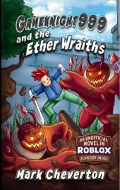 Gameknight999 and the Ether Wraiths