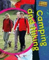 Get Outdoors: Camping and Hiking