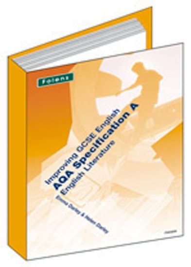 Improving GCSE English: AQA/A English Literature Paper