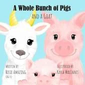 A Whole Bunch of Pigs and a Goat