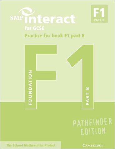 SMP Interact for GCSE Practice for Book F1 Part B Pathfinder Edition