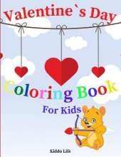 Valentine`s Day Coloring Book for Kids: Amazing Valentine`s Day Coloring Book with Cute and Relaxing Mandala Coloring Pages for Kids