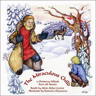The Miraculous Child
