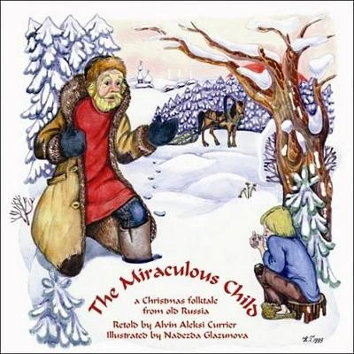 The Miraculous Child
