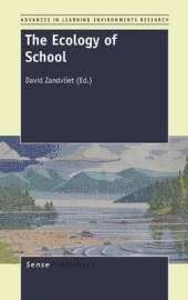 The Ecology of School