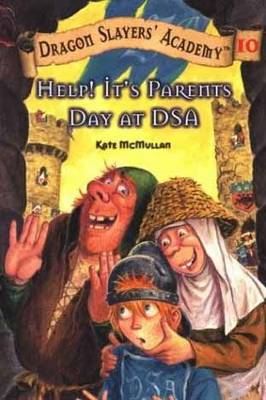 Help! It's Parents Day at DSA #10