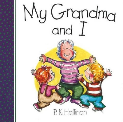 My Grandma and I