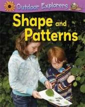 Outdoor Explorers: Shape and Patterns