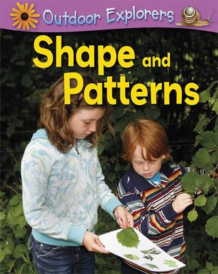 Outdoor Explorers: Shape and Patterns