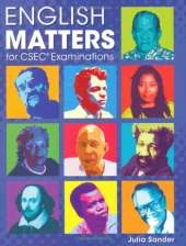 English Matters for CSEC (R) Examinations Student's Book and CD-ROM