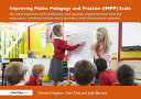Improving Maths Pedagogy and Practice (IMPP) Scale: An international self-reflection and quality improvement tool for educators working within early primary and elementary schools