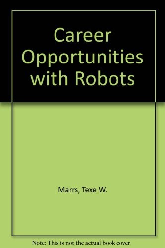 Career Opportunities with Robots