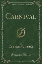 Carnival (Classic Reprint)