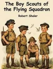 The Boy Scouts of the Flying Squadron