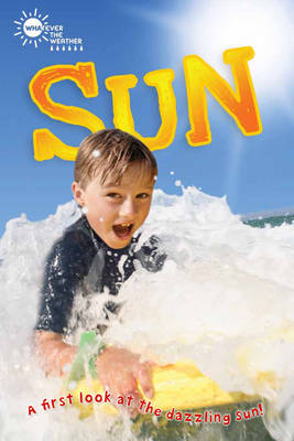 Whatever the Weather: Sun (QED Readers)