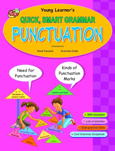 Quick, Smart Grammar: Punctuation