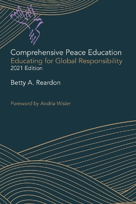 Comprehensive Peace Education: Educating for Global Responsibility