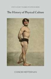 The History of Physical Culture