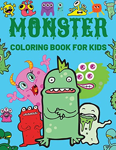 Monster Coloring Book For Kids: Fun, Quirky And Inimitable Kids Super Coloring Book