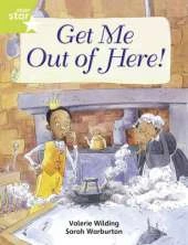 Rigby Star Independent Lime: Get Me Out of Here Reader Pack
