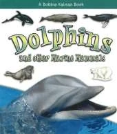 Dolphins and other Marine Mammals