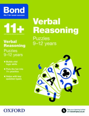 Bond 11+: Verbal Reasoning: Puzzles: 9-12 years