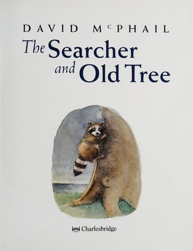 The Searcher And Old Tree