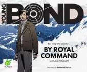 Young Bond: By Royal Command