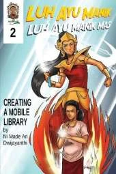 Luh Ayu Manik Mas: Creating A Mobile Library
