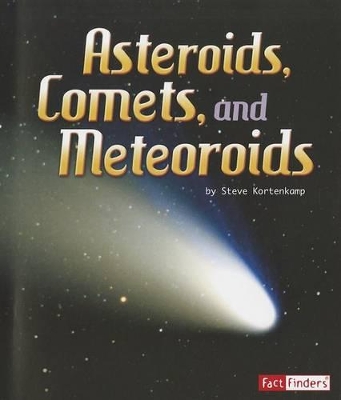 Solar System and Beyond Asteroids, Comets, and Meteoroids