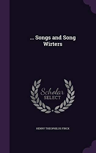 ... Songs and Song Wirters