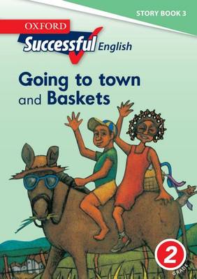 Going to Town and Baskets