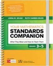 Your Mathematics Standards Companion: Grades 3-5