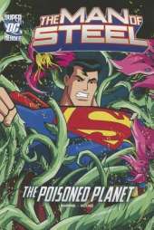 Man of Steel: Superman and the Poisoned Planet