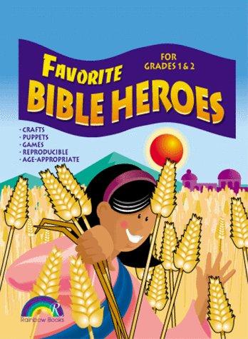 Favorite Bible Heroes