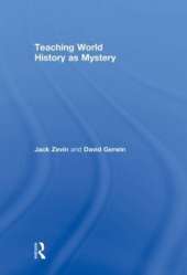Teaching World History as Mystery