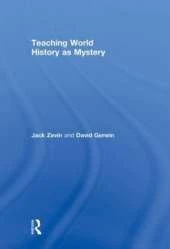 Teaching World History as Mystery