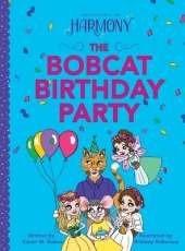 The Bobcat Birthday Party