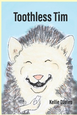 Toothless Tim