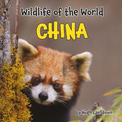 Wildlife of the World: China