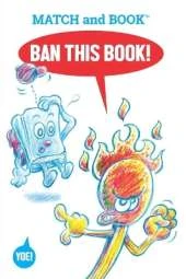 Ban This Book!: Starring Match and Book